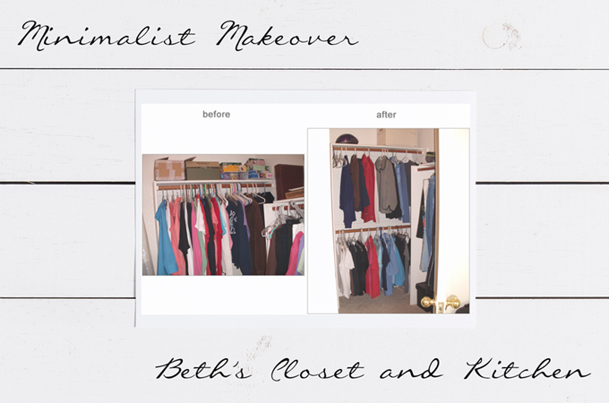 Minimalist Makeover: Beth’s Closet and Kitchen