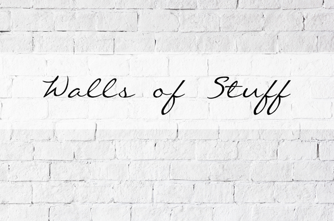 Walls of Stuff