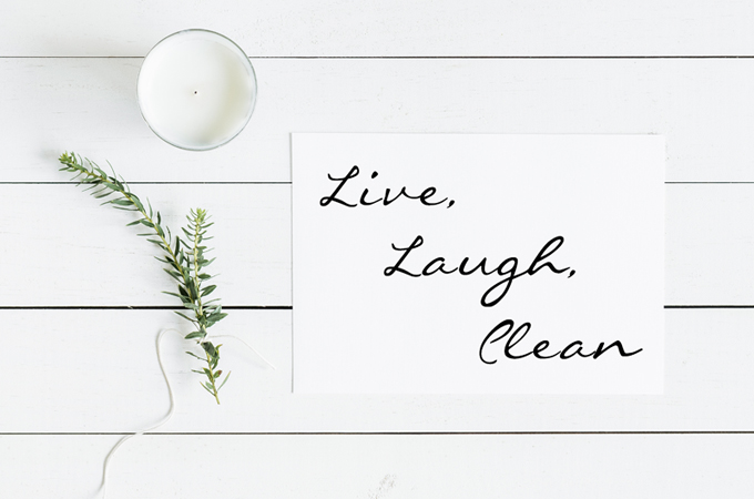 Real Life Minimalists: Live, Laugh, Clean