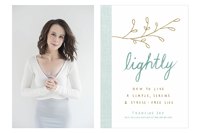 Lightly: How to Live a Simple, Serene, and Stress-free Life